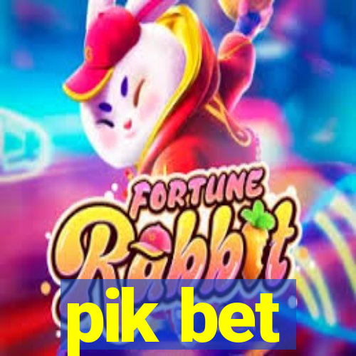 pik bet