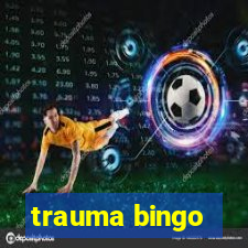 trauma bingo