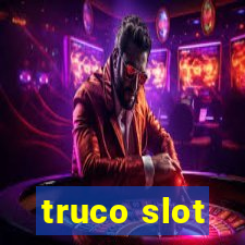 truco slot