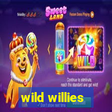 wild willies