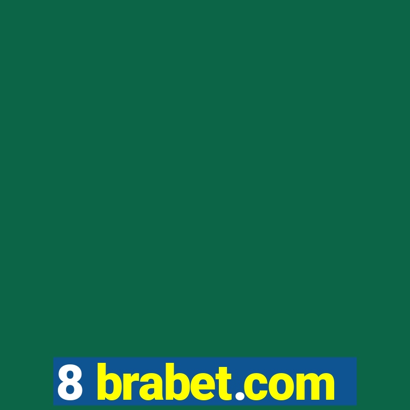 8 brabet.com