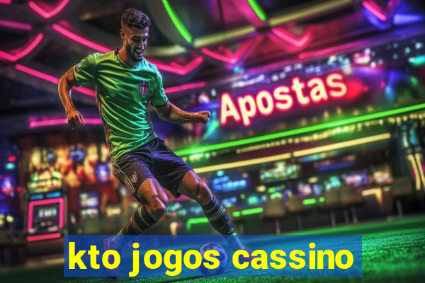 kto jogos cassino