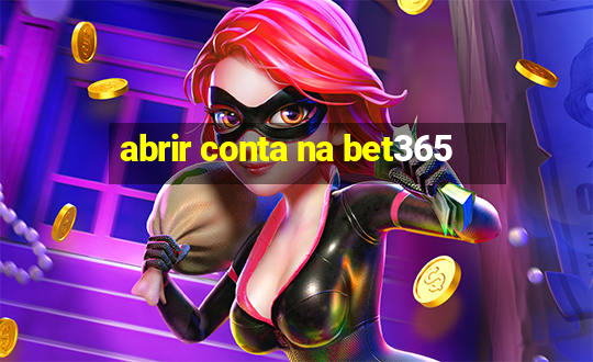 abrir conta na bet365