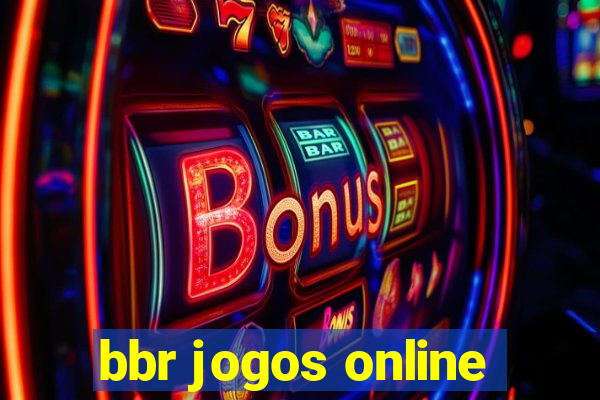 bbr jogos online