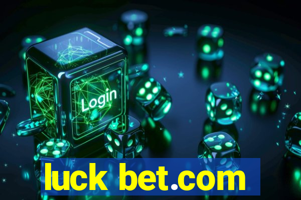 luck bet.com