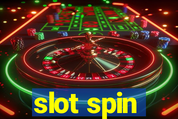 slot spin