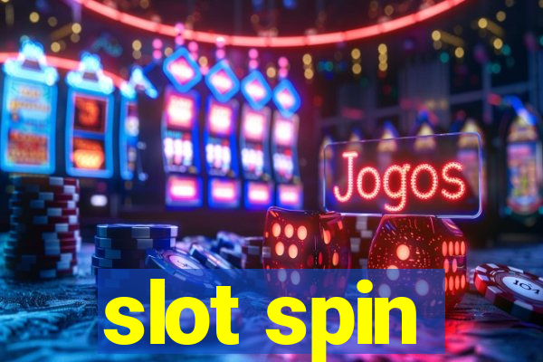 slot spin