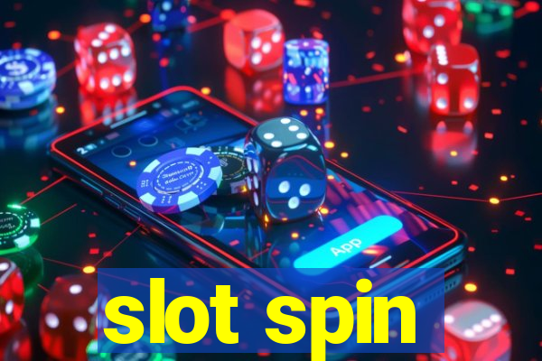 slot spin