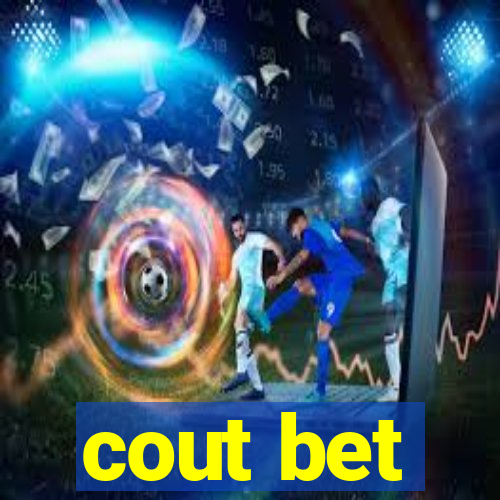 cout bet