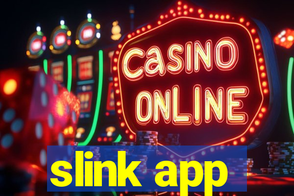 slink app