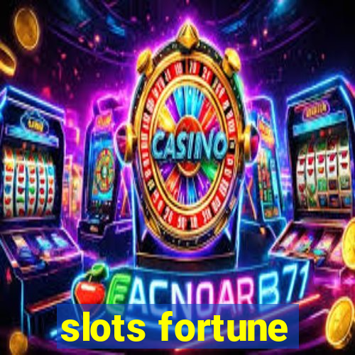 slots fortune