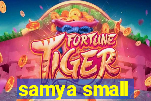 samya small