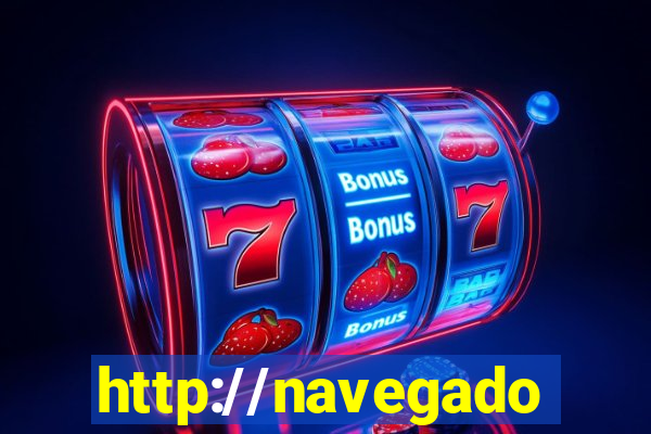 http://navegadoruniplay.top