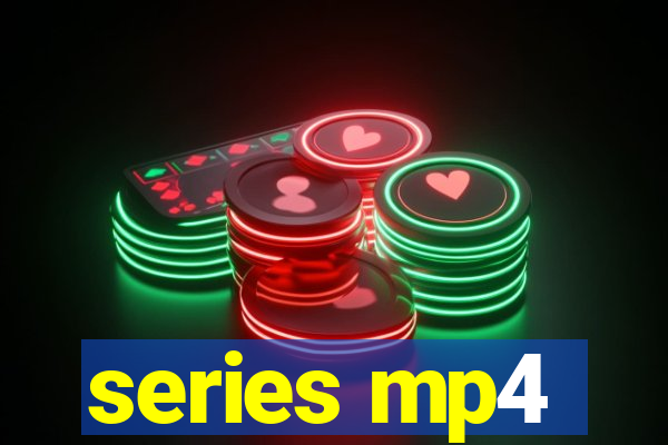 series mp4