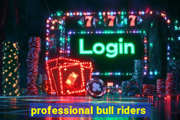 professional bull riders