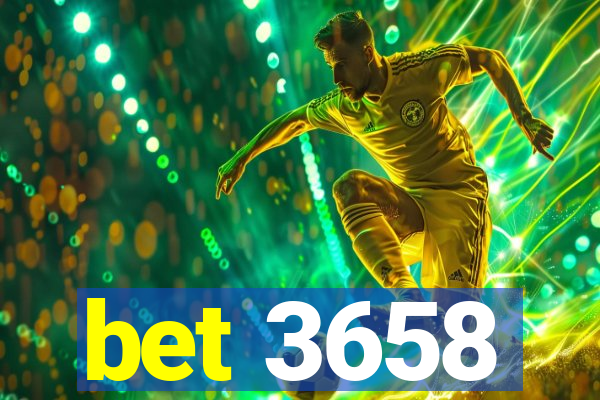 bet 3658