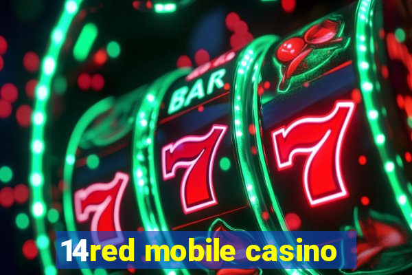 14red mobile casino