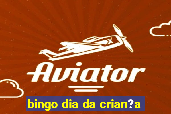 bingo dia da crian?a