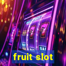 fruit slot