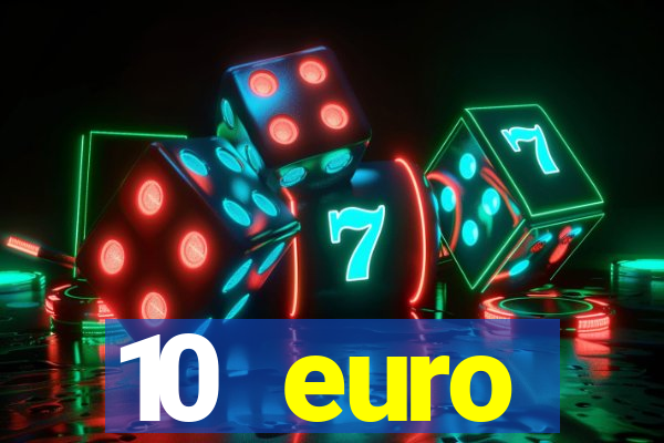 10 euro drückglück casino bonus