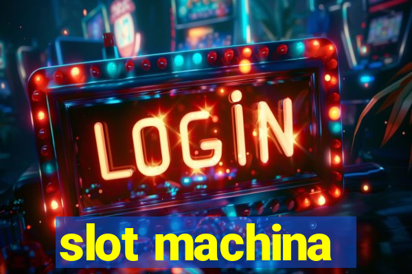 slot machina