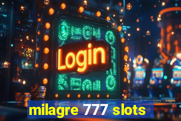 milagre 777 slots