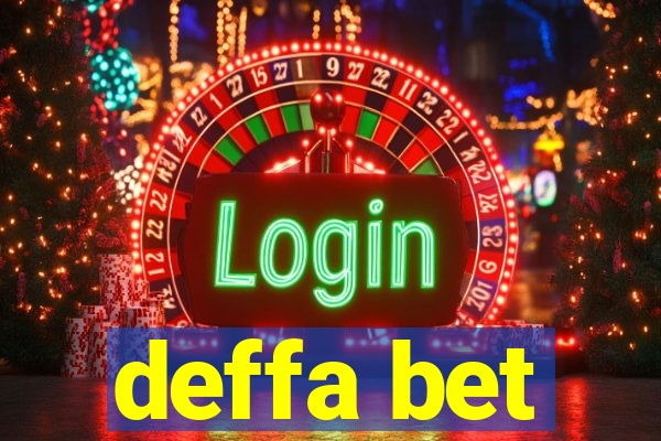 deffa bet