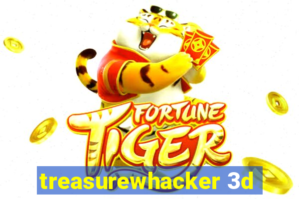 treasurewhacker 3d