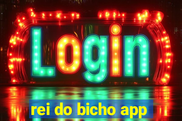 rei do bicho app