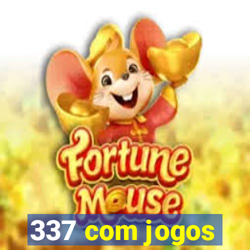 337 com jogos