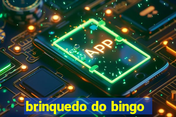 brinquedo do bingo