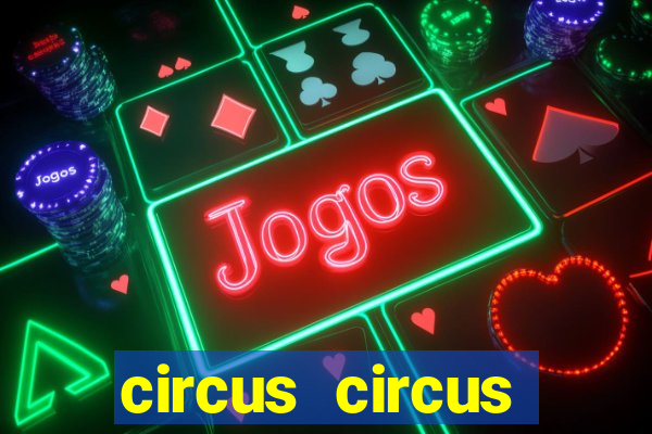 circus circus casino vegas