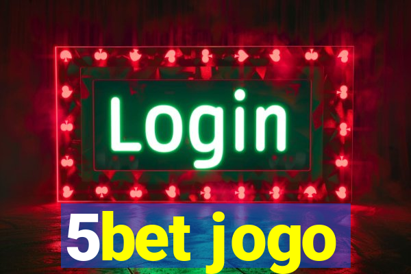 5bet jogo