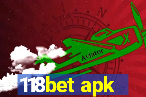 118bet apk