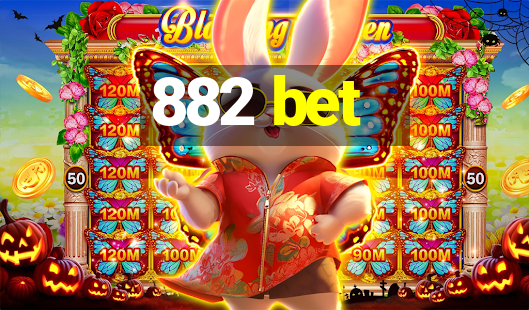 882 bet