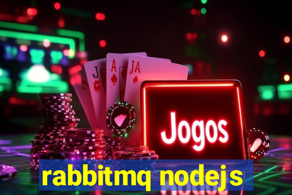 rabbitmq nodejs