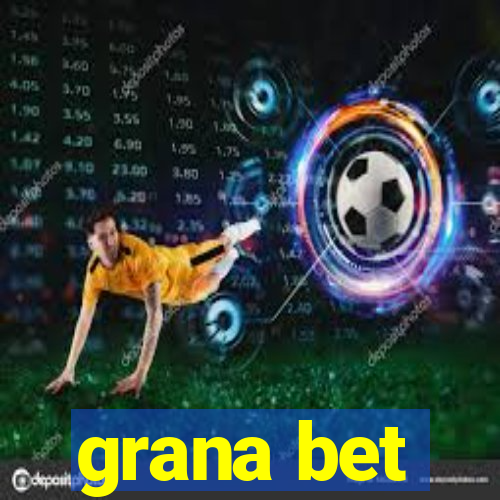 grana bet