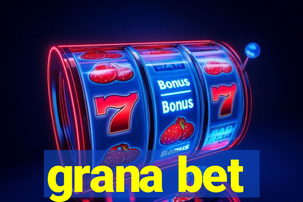 grana bet