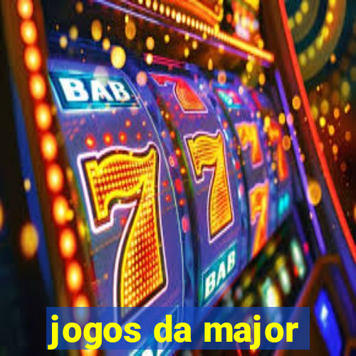 jogos da major