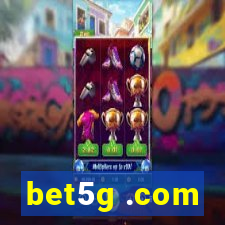 bet5g .com