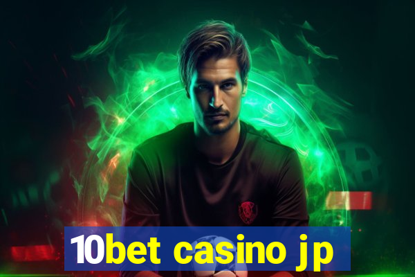 10bet casino jp