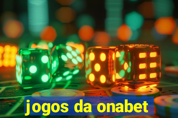 jogos da onabet