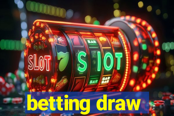 betting draw