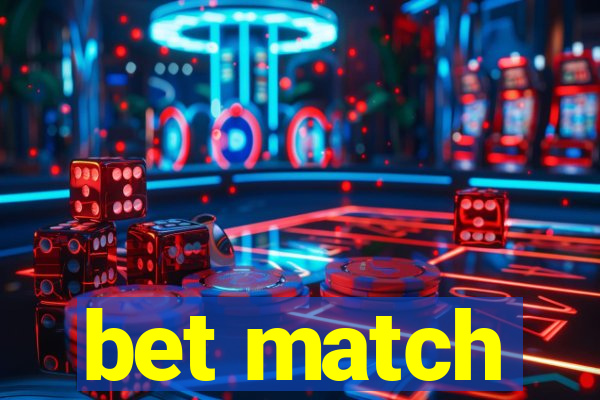 bet match