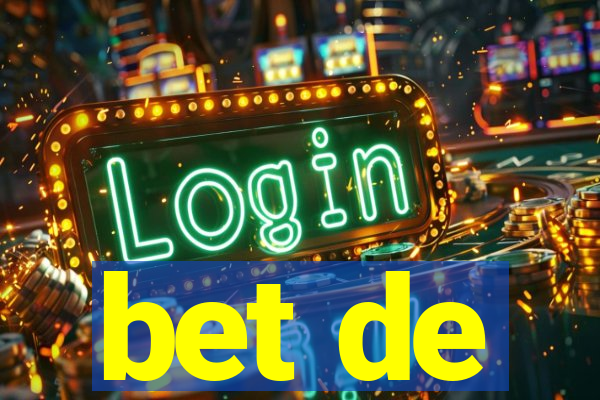 bet de