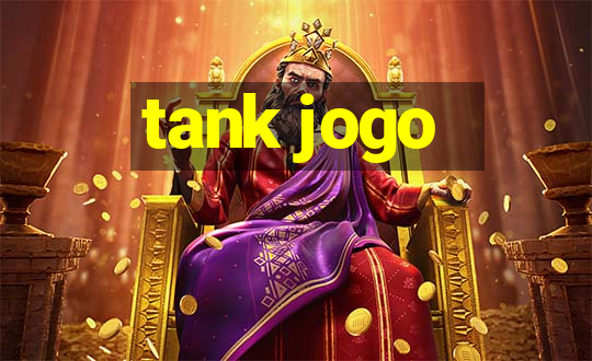 tank jogo