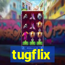 tugflix