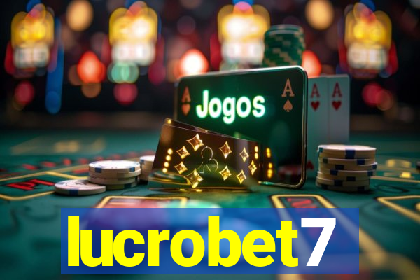 lucrobet7