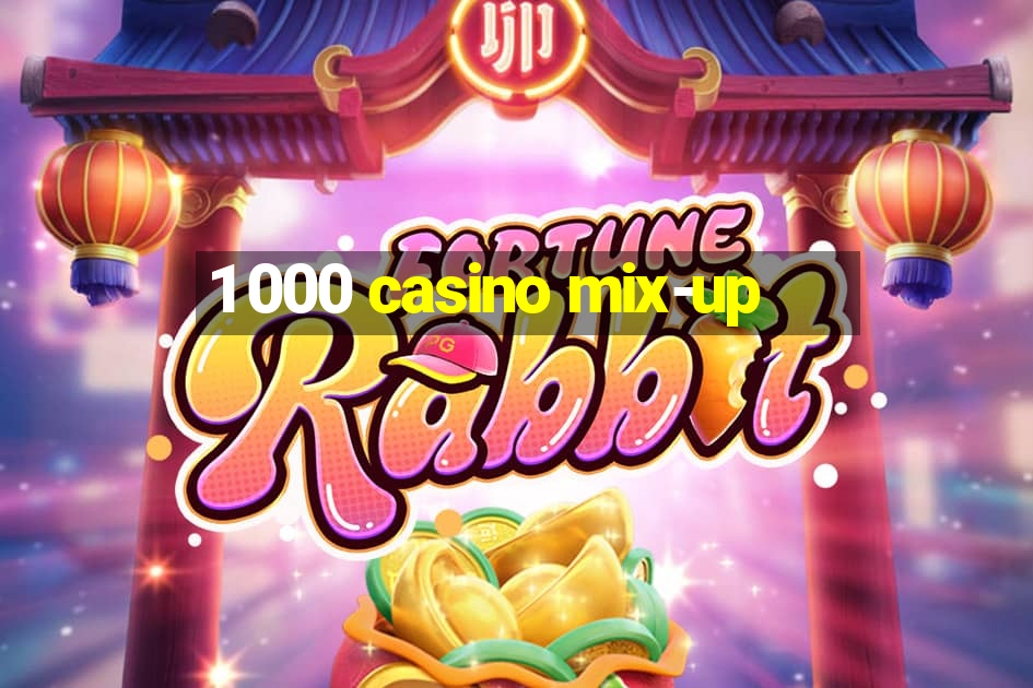 1 000 casino mix-up