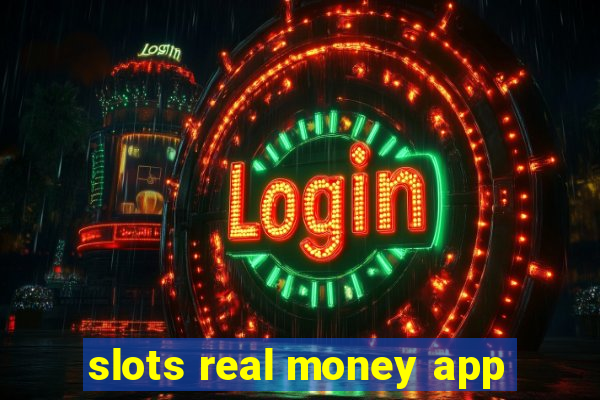 slots real money app